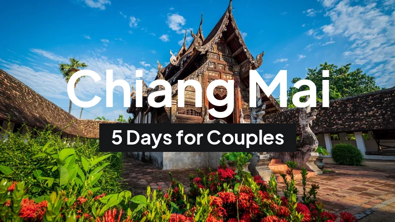 Chiang Mai, Thailand: 5-Day City Trip in April