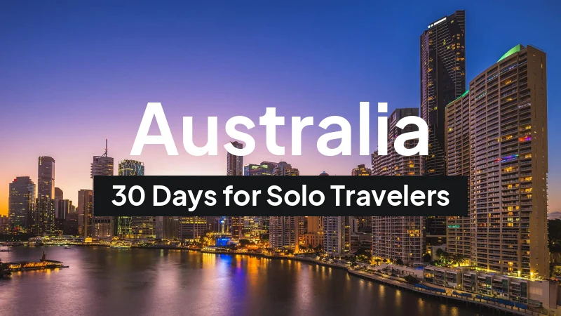 Australia Itinerary in November: 30-Day Route for Solo Travelers