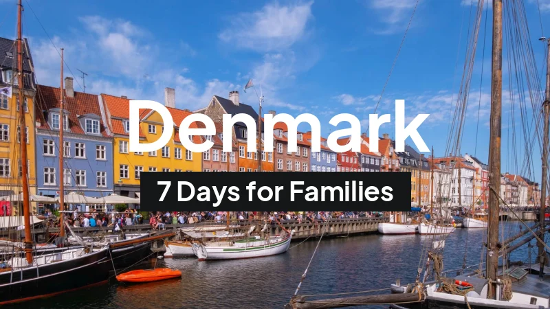 Denmark Itinerary in August: 7-Day Route for Families
