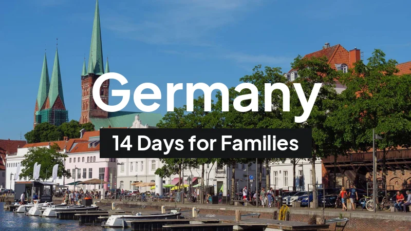 Germany Itinerary in June: 14-Day Route for Families