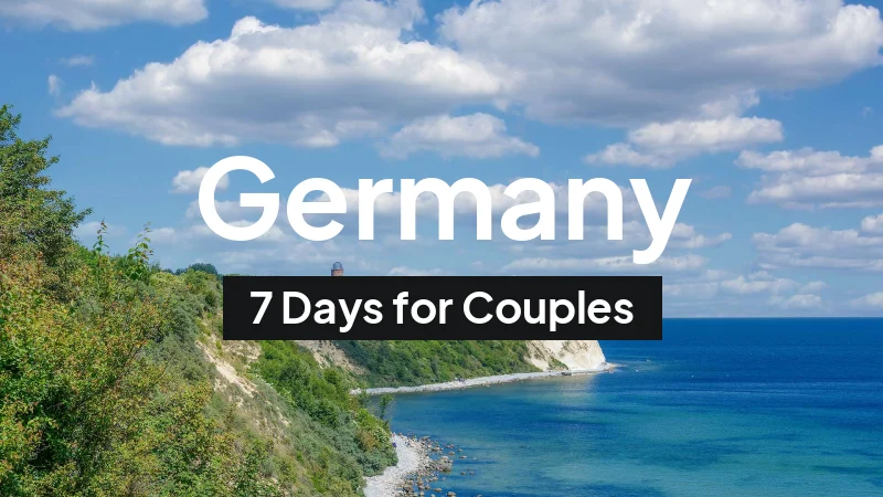 Germany Itinerary in June: 7-Day Route for Couples