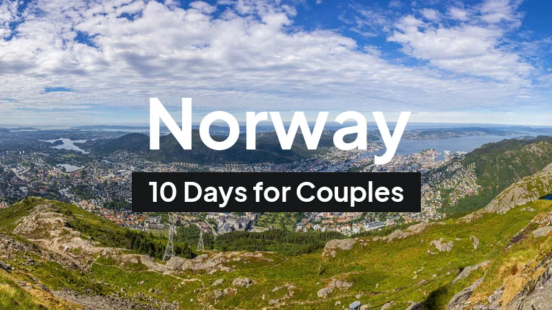 Norway Itinerary in September: 10-Day Route for Couples