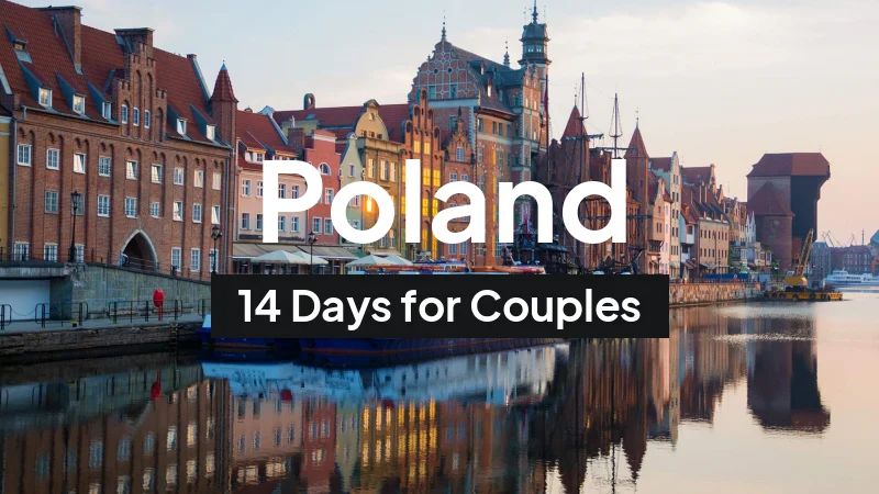 Poland Itinerary in August: 14-Day Route for Couples