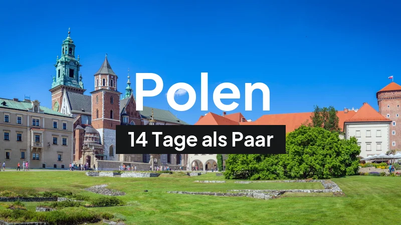 Polen-Rundreise im Mai: 14-Tage-Route als Paar