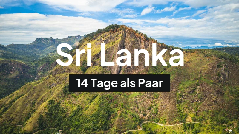 Sri Lanka-Rundreise im November: 14-Tage-Route als Paar