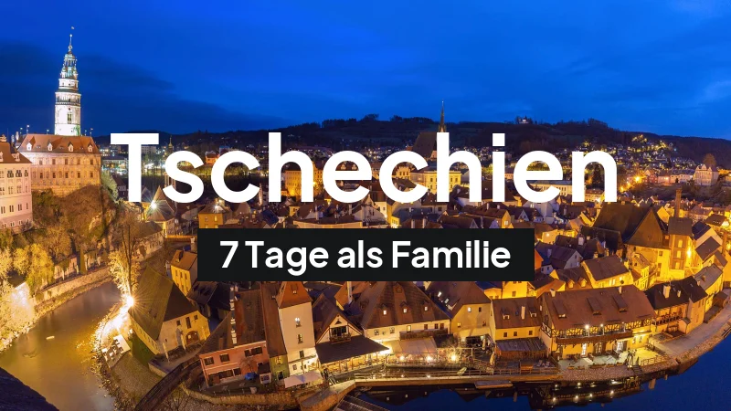 Tschechien-Rundreise im April: 7-Tage-Route als Familie